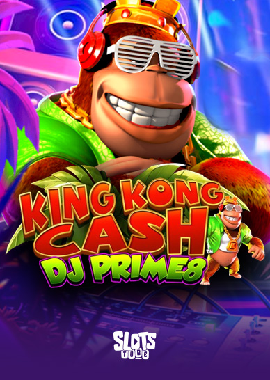 King Kong Cash DJ Prime8 Slot arvostelu