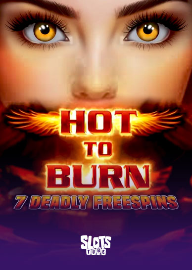 Hot to Burn 7 Deadly Free Spins Slot arvostelu