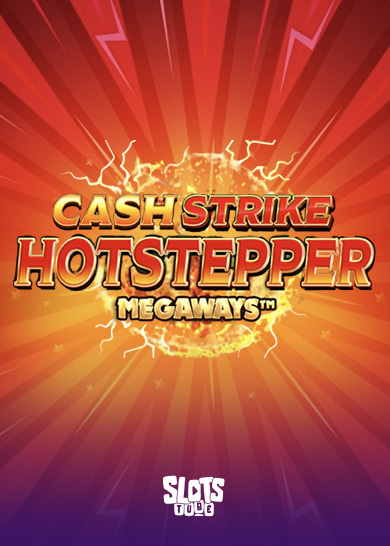 Cash Strike Hotstepper Megaways Slot arvostelu